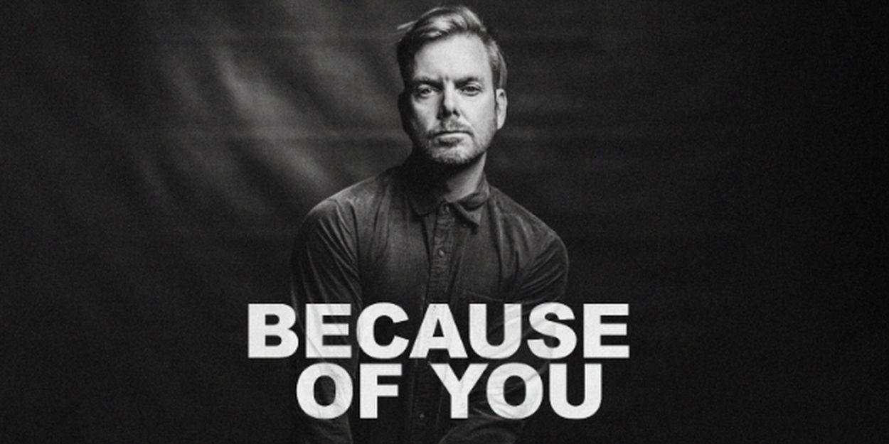 Video: Ross Learmonth Premieres Music Video For Latest Single 'Because of You' Video