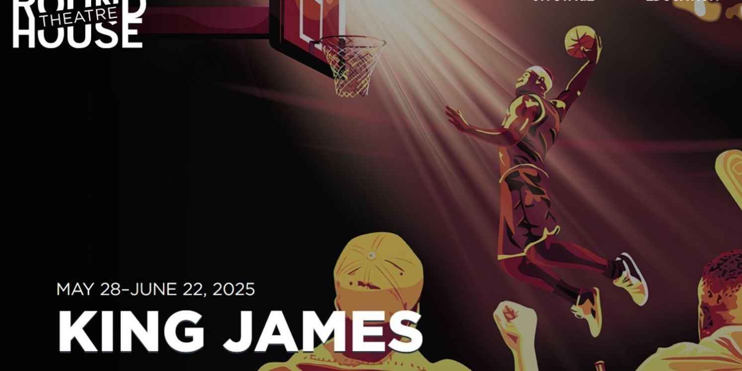 Round House Theatre Closes 47th Season With The Regional Premiere Of KING JAMES  Image