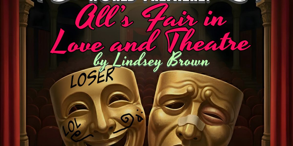 Rover Dramawerks to Hold Auditions for ALL'S FAIR IN LOVE AND THEATRE