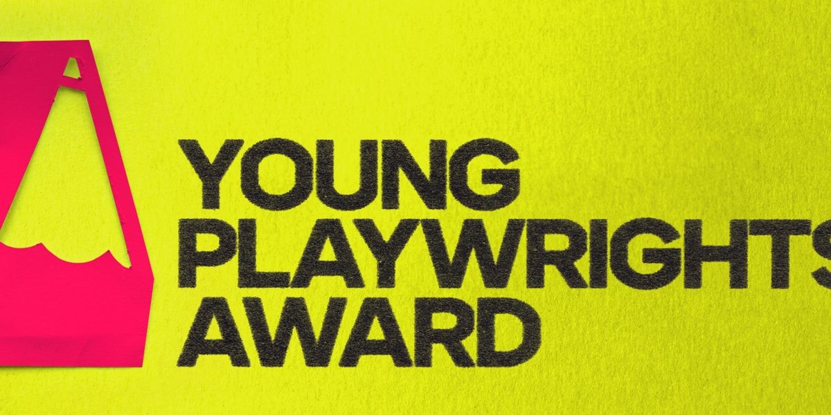 Royal Court Theatre Reveals New Young Playwrights Award