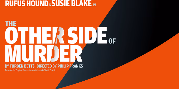 Rufus Hound and Susie Blake Will Lead THE OTHER SIDE OF MURDER UK Tour Photos