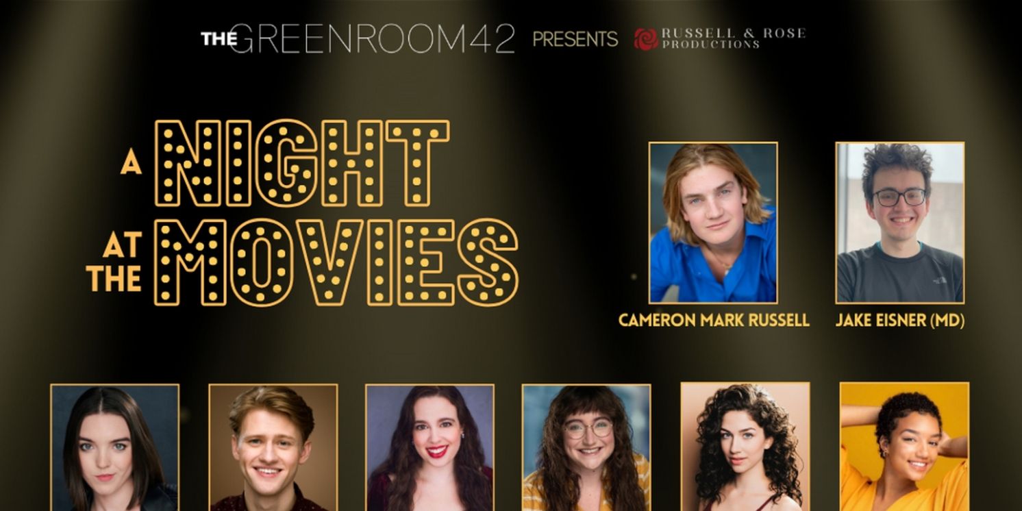 Russell & Rose Returns With A NIGHT AT THE MOVIES At The Green Room 42  Image