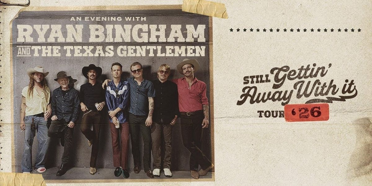 Ryan Bingham and The Texas Gentlemen Will Perform at Tobin Center