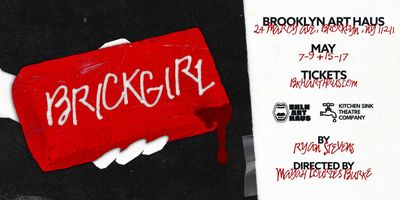 Ryan Stevens' BRICKGIRL Will Play Brooklyn Art Haus Photo