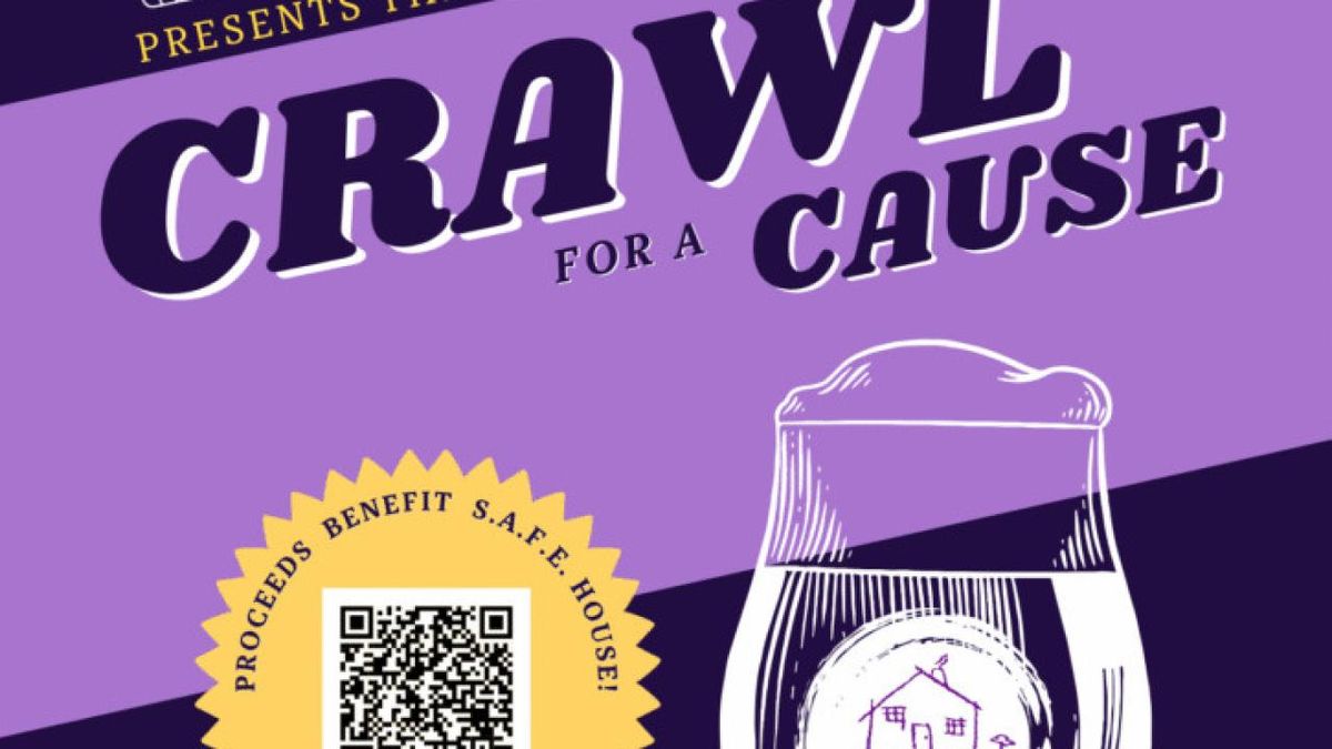 S.A.F.E. House to Host Crawl for a Cause and Vigil