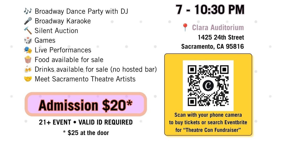 SACTHEATRECON FUNDRAISER to Support Second Annual Theatre Weekend
