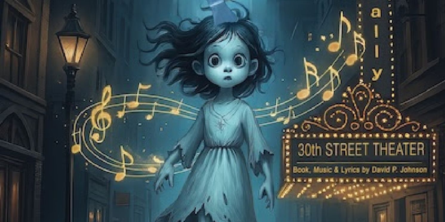 SALLY SPECTRE THE MUSICAL Makes NYC Premiere At 30th Street Theatre  Image