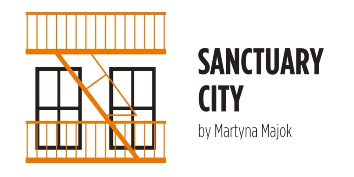 SANCTUARY CITY By Martyna Majok Opens At Third Rail In March