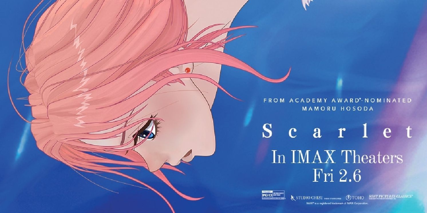 Tickets Now Available for Mamoru Hosoda’s SCARLET in IMAX  Image
