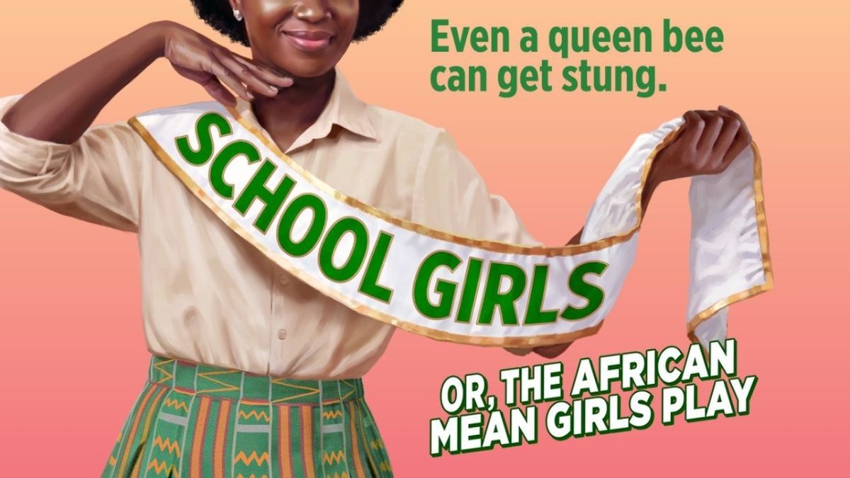 SCHOOL GIRLS; OR, THE AFRICAN MEAN GIRLS PLAY to Collaborate with Smithsonian Museum SCHOOL GIRLS; OR, THE AFRICAN MEAN GIRLS PLAY to Collaborate with Smithsonian Museum