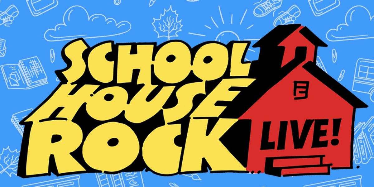 SCHOOLHOUSE ROCK LIVE! The Musical Comes to the Dot McClure Theater