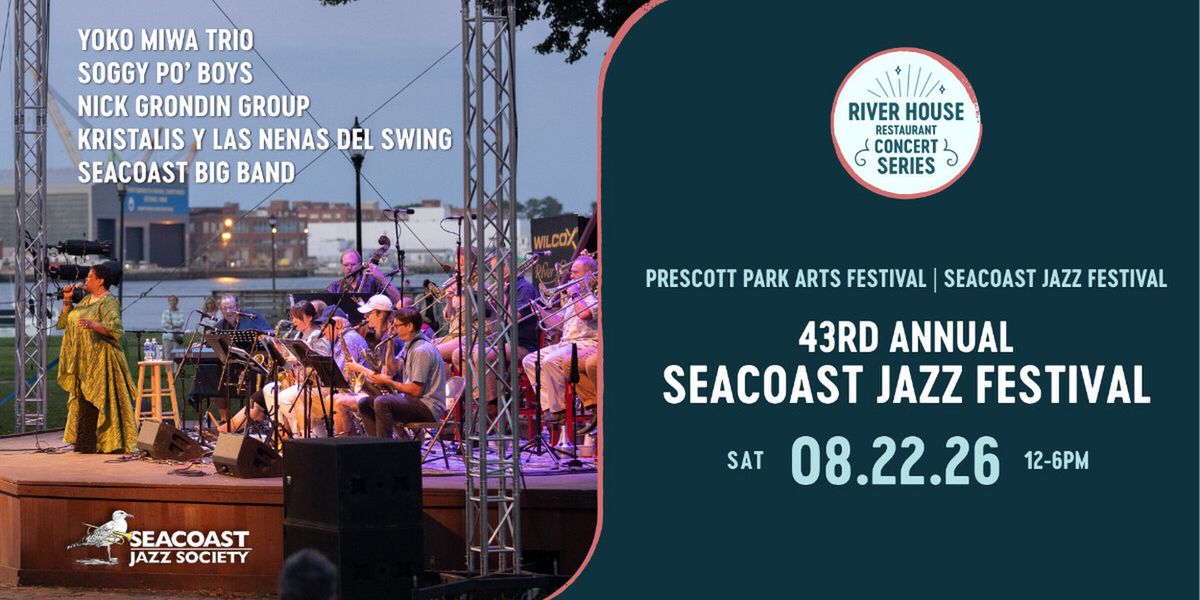 SEACOAST JAZZ FESTIVAL to Return for 43rd Year at Prescott Park Arts Festival