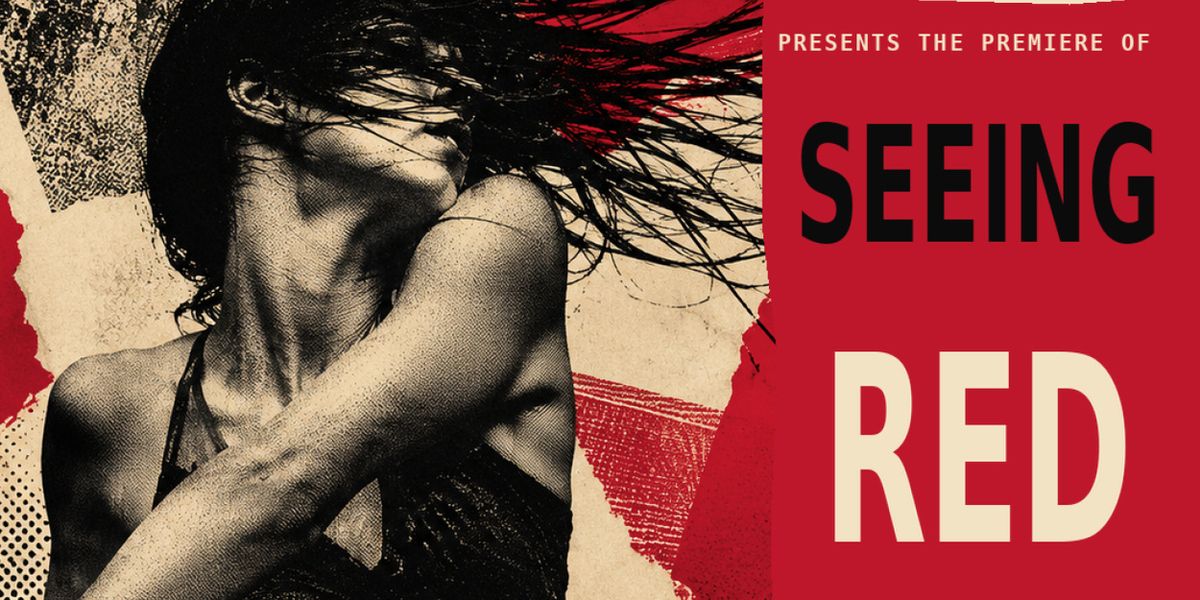 SEEING RED by Laurie Sefton to Premiere at LA Dance Project