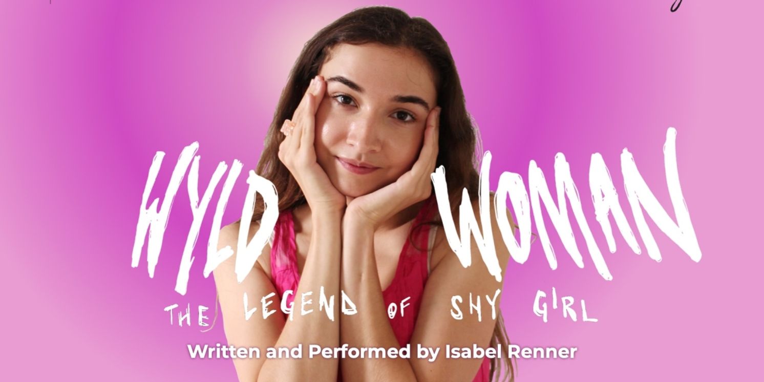 SENSATIONAL WYLD WOMAN: THE LEGEND OF SHY GIRL to Return to NYC  Image
