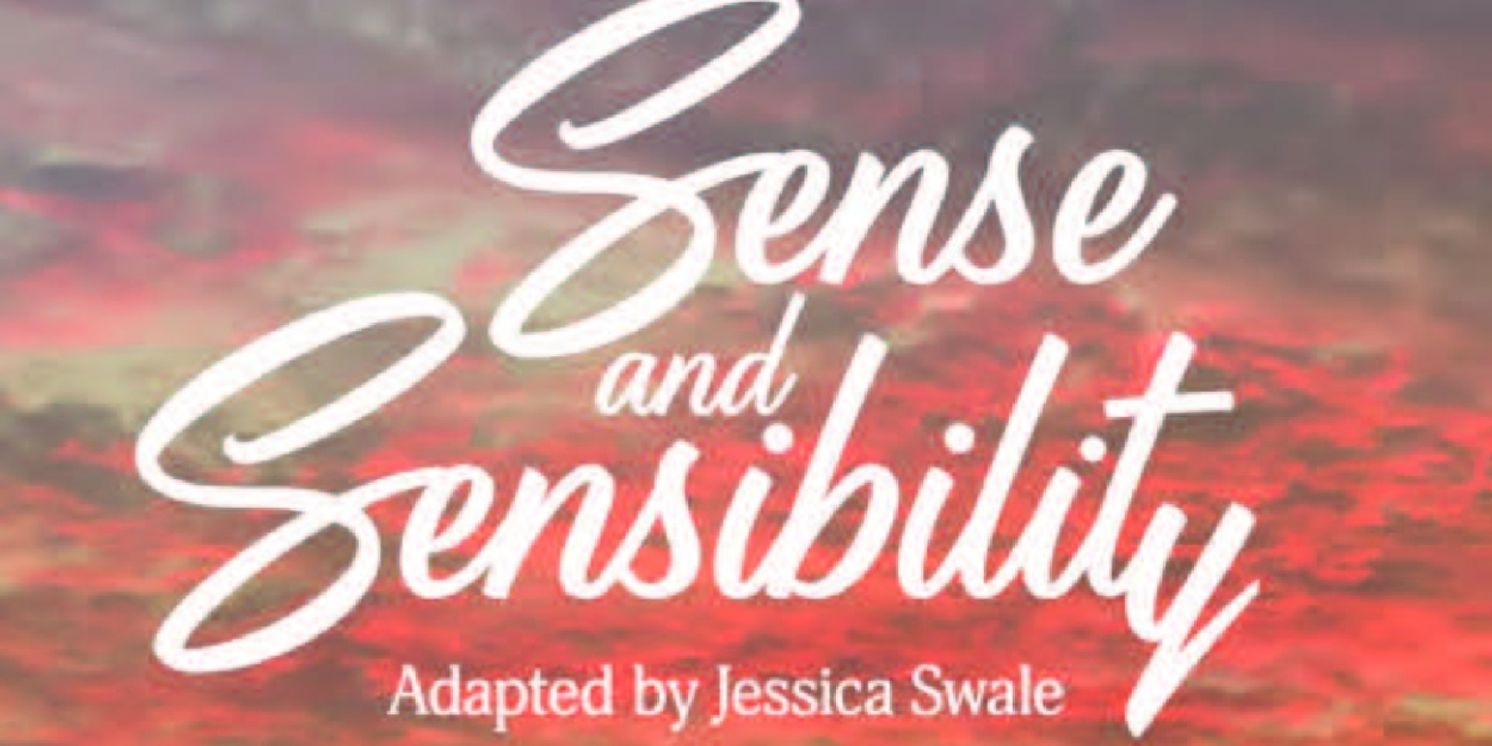 SENSE AND SENSIBILITY Comes to Pennsylvania Shakespeare Festival This Month  Image