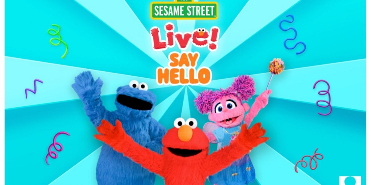SESAME STREET LIVE! SAY HELLO Comes to San Francisco in 2024  Image