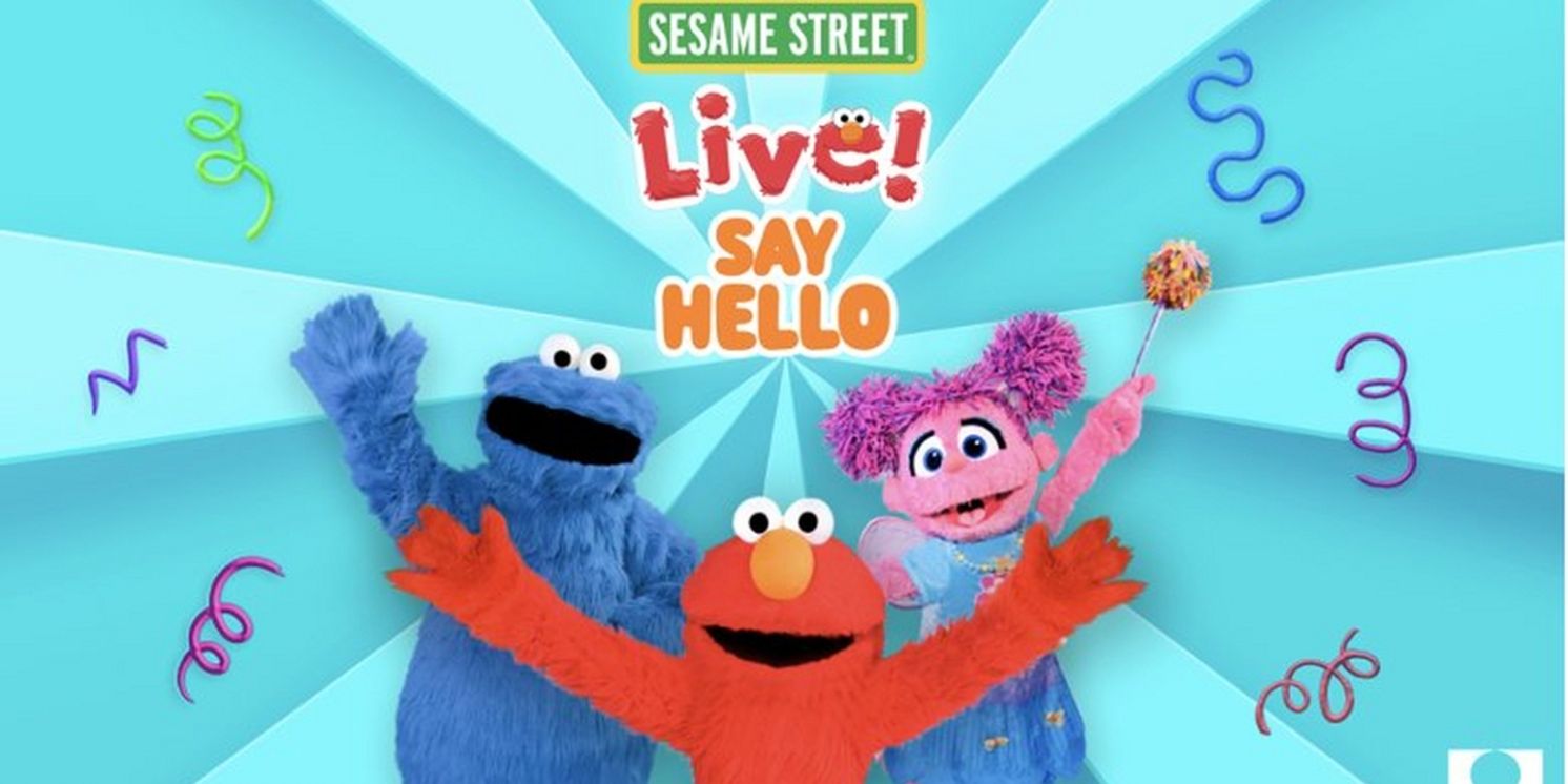 SESAME STREET LIVE! SAY HELLO Comes to the Kings Theatre in Brooklyn in May 2024  Image