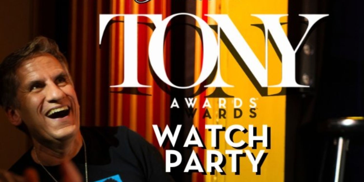 SETH RUDETSKY'S 5TH ANNUAL TONY AWARDS WATCH PARTY Returns In June In-Person and Online  Image