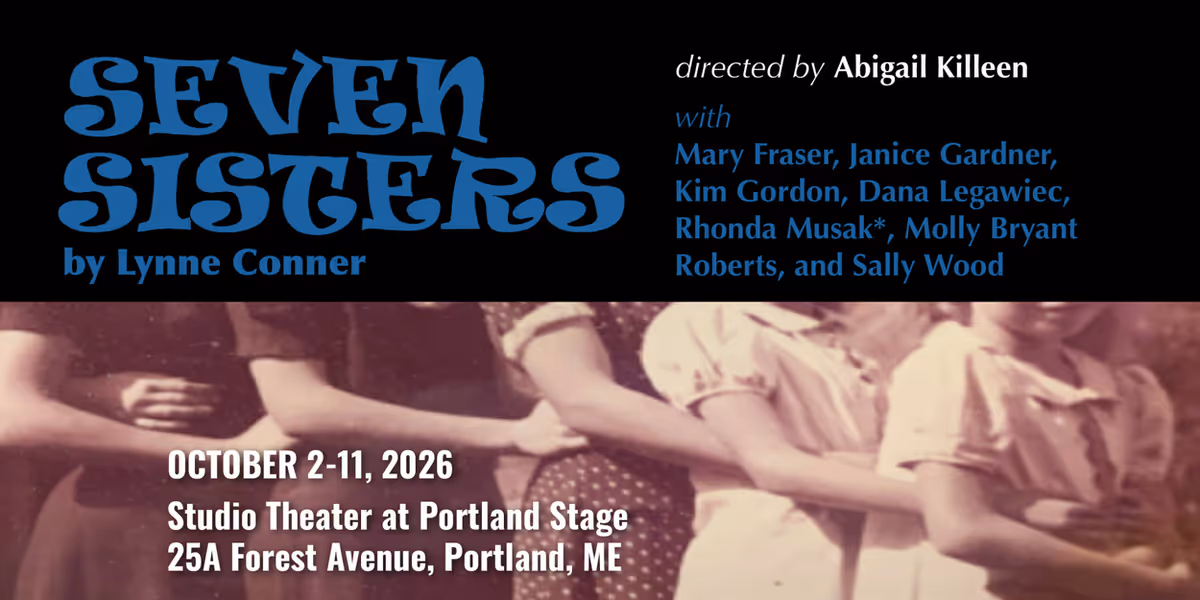 SEVEN SISTERS World Premiere to Open at Dramatic Repertory Company