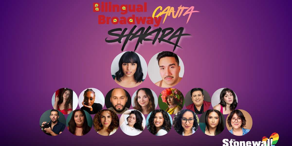 Shakira Tribute Show Bilingual Broadway CANTA to Return at Stonewall Inn