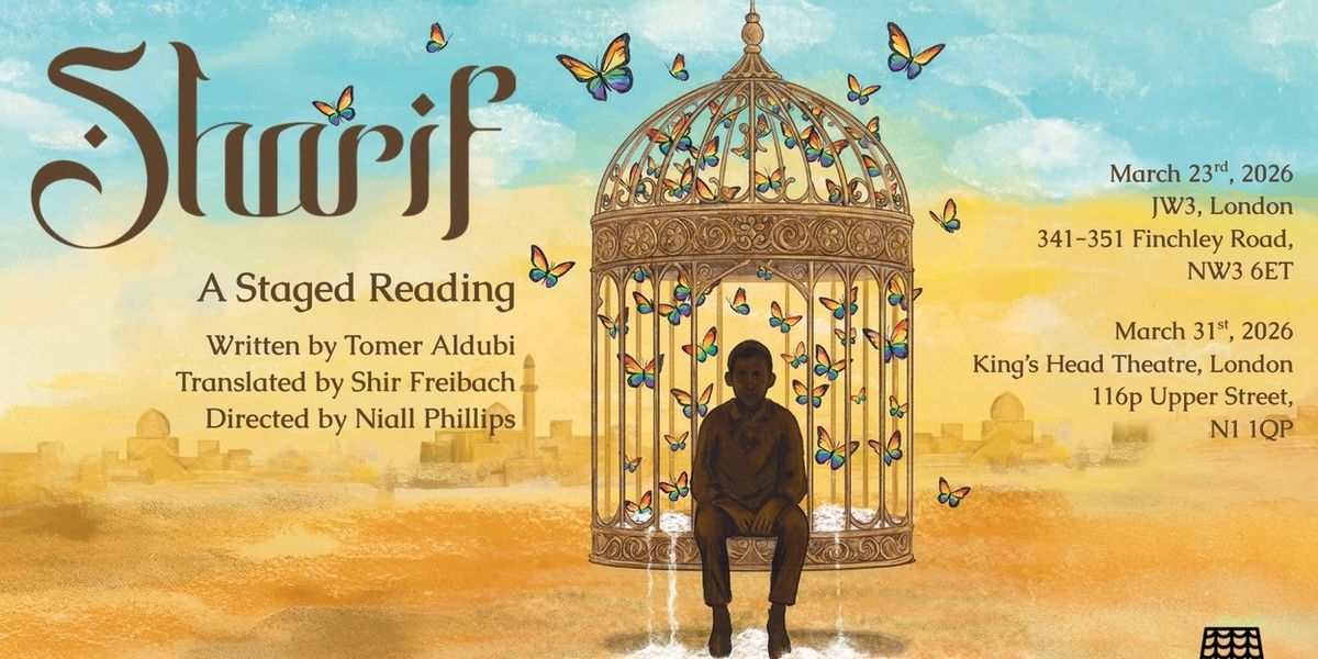 SHARIF شريف Staged Reading Set for JW3 and King’s Head Theatre in London