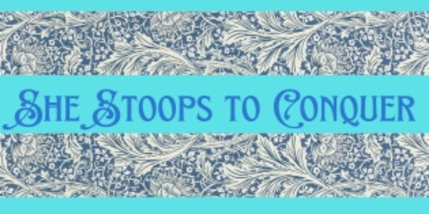 SHE STOOPS TO CONQUER Comes to Albuquerque Little Theatre  Image