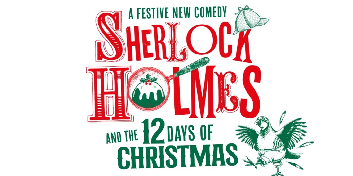 SHERLOCK HOLMES Play With Music by Tim Rice & Andrew Lloyd Webber Will Premiere This Year  Image