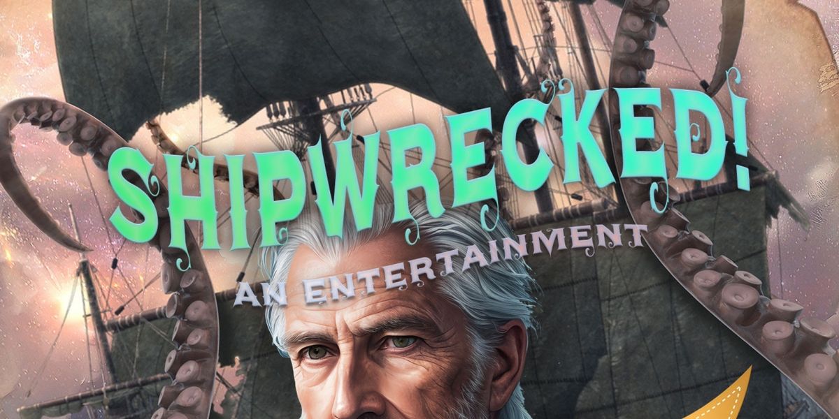SHIPWRECKED! Kicks off RLTP's 21st Season in Downtown Buffalo