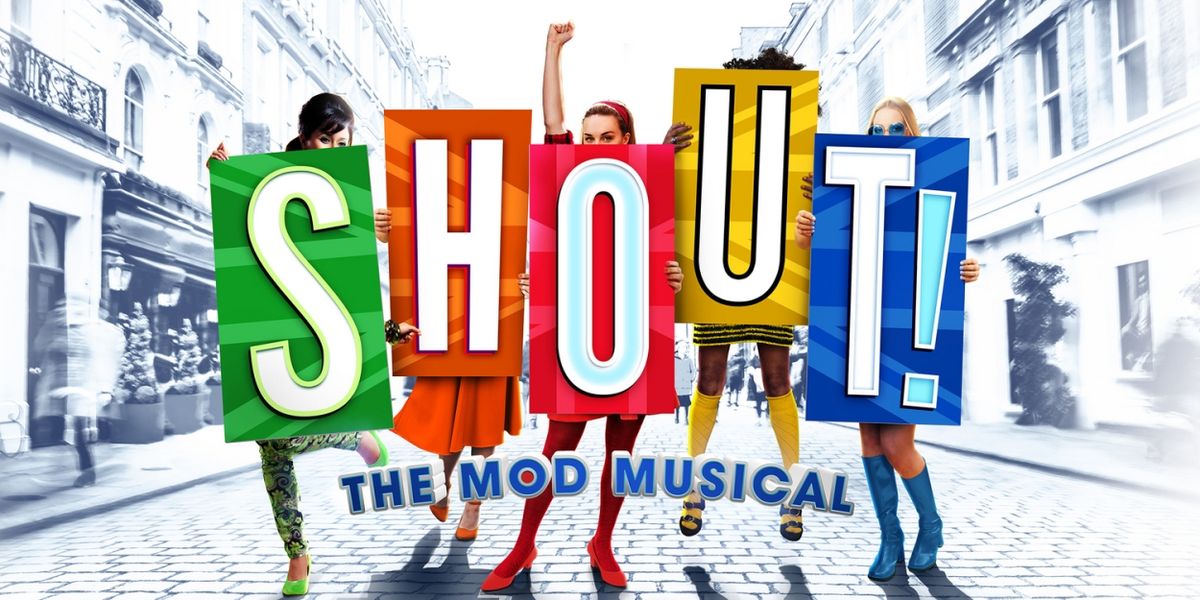 SHOUT! THE MOD MUSICAL Returns To London This Summer