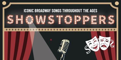 SHOWSTOPPERS: ICONIC BROADWAY SONGS THROUGHOUT THE AGES to Benefit Centre Stage Photo