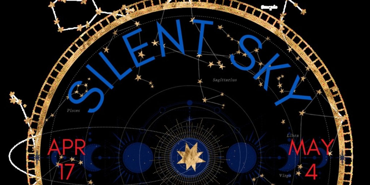 SILENT SKY Begins Performances At Boise Contemporary Theater Next Week  Image