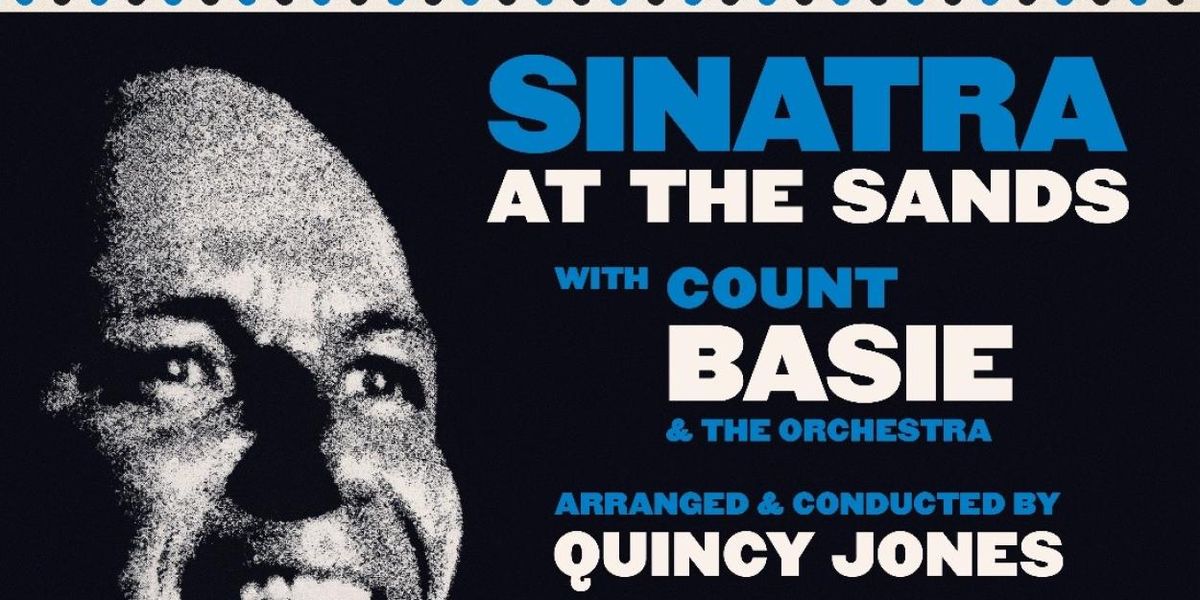 SINATRA AT THE SANDS 60th Anniversary Box Set & Vinyl to Arrive via Capitol/UMe