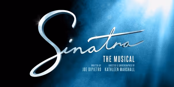 SINATRA THE MUSICAL Will Open in London's West End This Summer