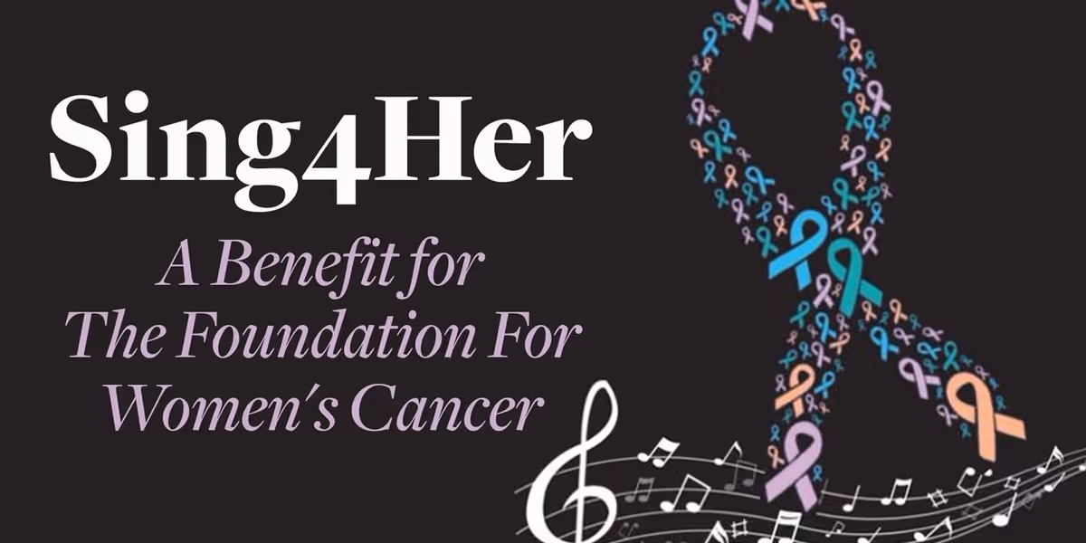 SING4HER Benefit for Foundation for Women's Cancer Will Come to 54 Below