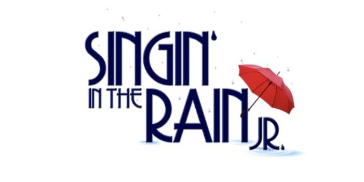 SINGIN' IN THE RAIN JR. Comes to The Missoula Children’s Theatre