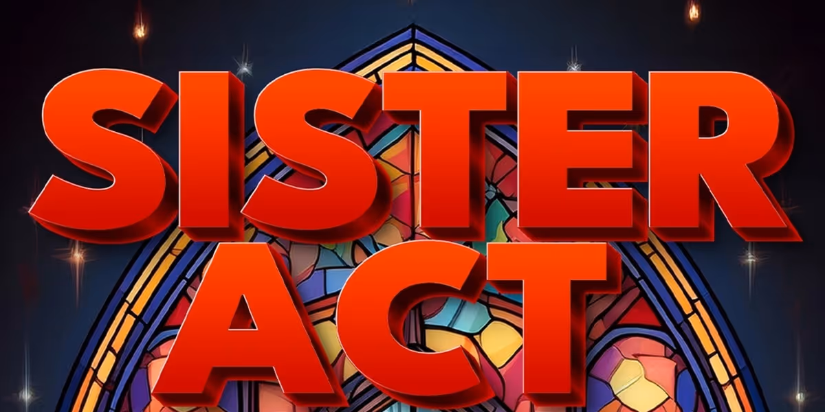 SISTER ACT Will Come to Little Theatre of Virginia Beach This Summer