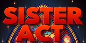 SISTER ACT Will Come to Little Theatre of Virginia Beach This Summer Photo