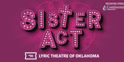 SISTER ACT Will Open at  Lyric Theatre of Oklahoma in July Photo