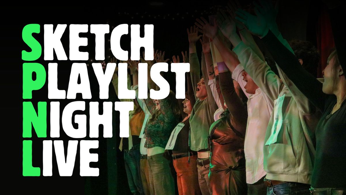 SKETCH PLAYLIST NIGHT LIVE to Mark Two-Year Anniversary at iO Theatre