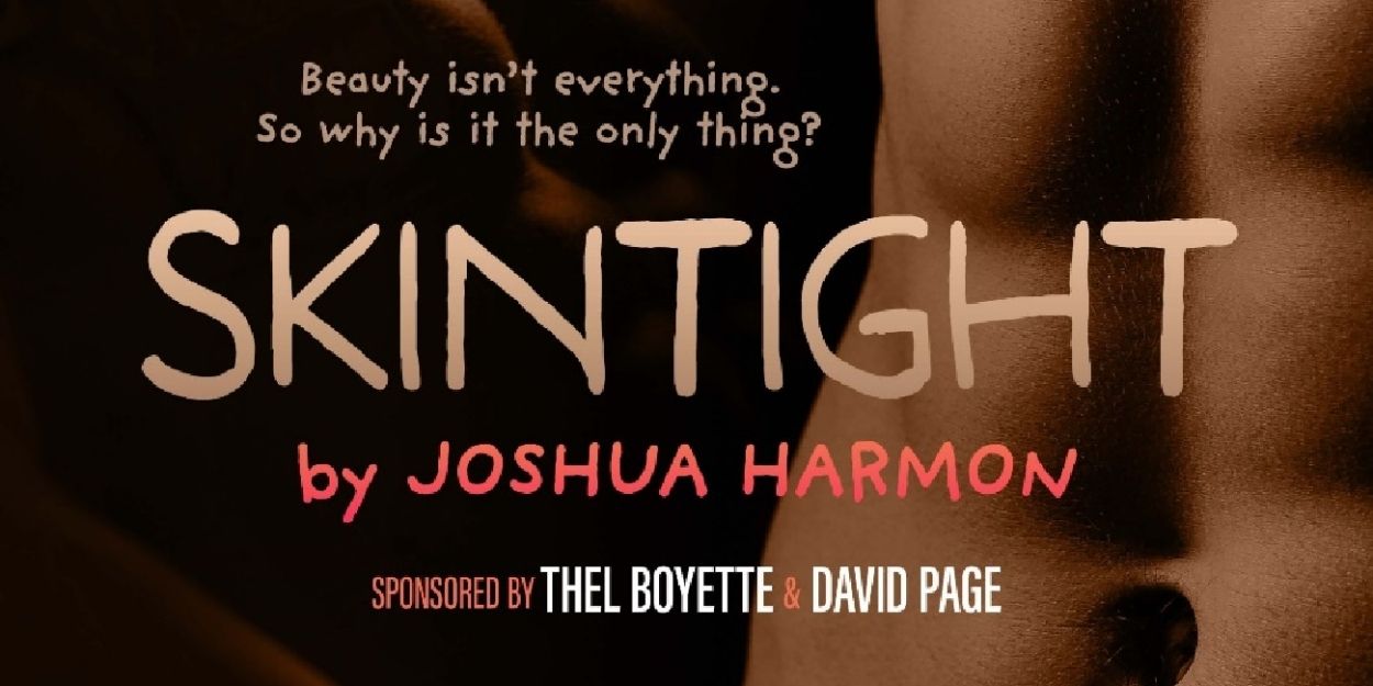 SKINTIGHT Comes to Island City Stage In May  Image