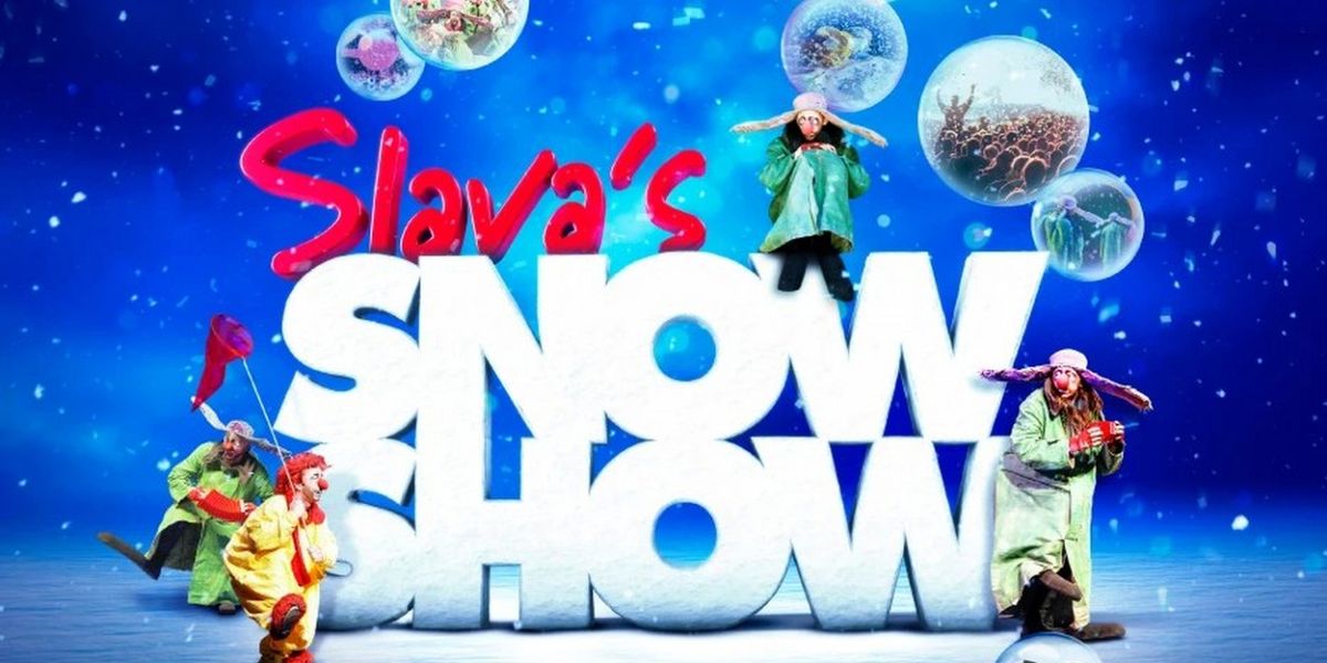 SLAVA'S SNOW SHOW Comes to Zorlu PSM in 2024