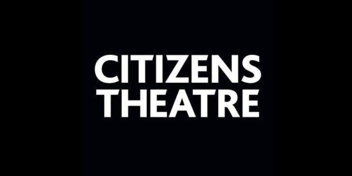 SMALL ACTS OF LOVE Will Reopen The Citizens Theatre in 2025