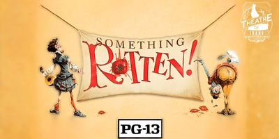 SOMETHING ROTTEN! Will Come to Nampa Civic Center in August Photo