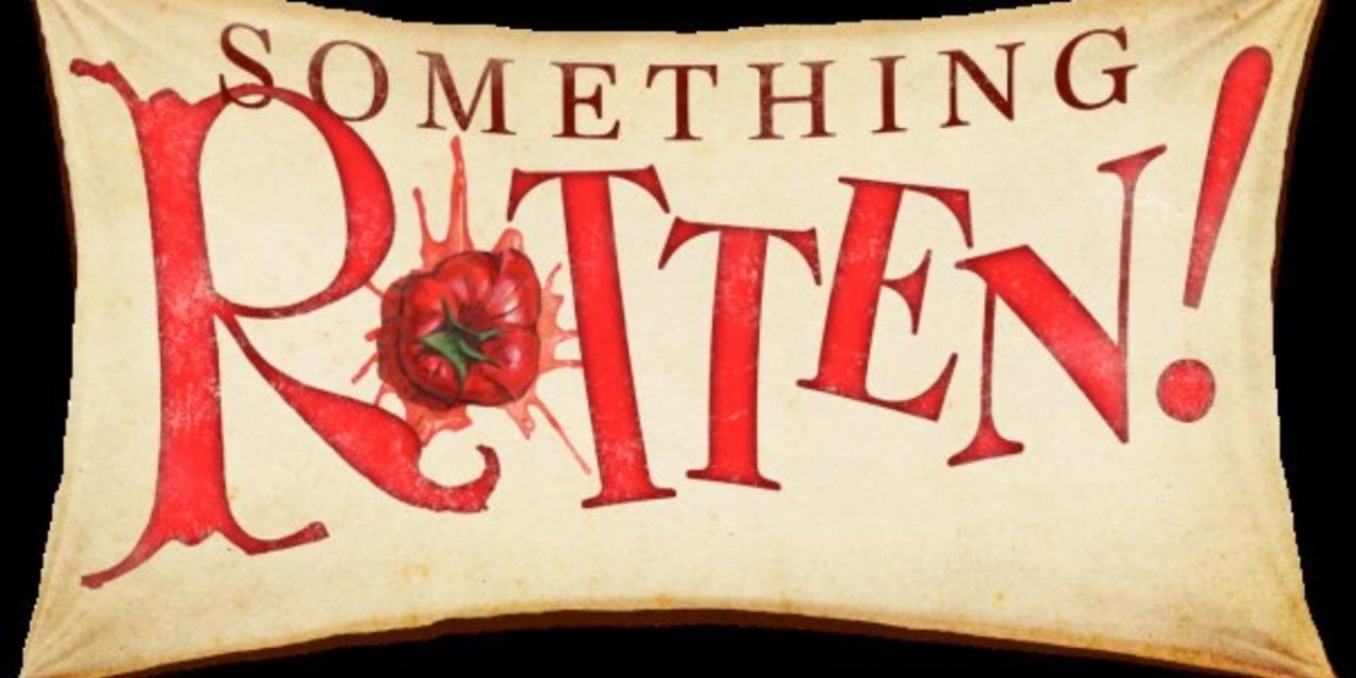 SOMETHING ROTTEN! Will Make UK Premiere in 2026  Image