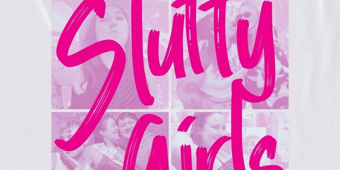 SONGS FOR SLUTTY GIRLS Adds Extra Show in NYC Due to High Demand Photos