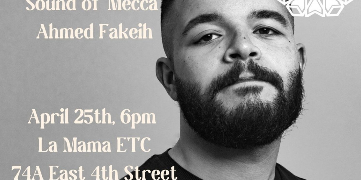 SOUND OF MECCA Opens at New york Arab Festival Tonight  Image