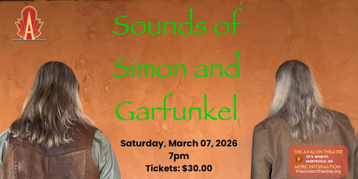 SOUNDS OF SIMON AND GARFUNKEL Takes the Avalon Theatre Stage