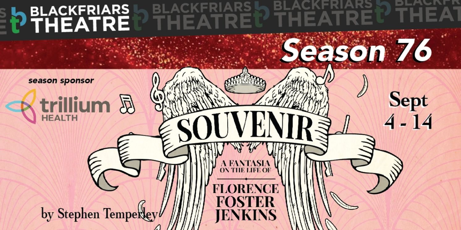 SOUVENIR Comes to the Blackfriars Theatre in September  Image