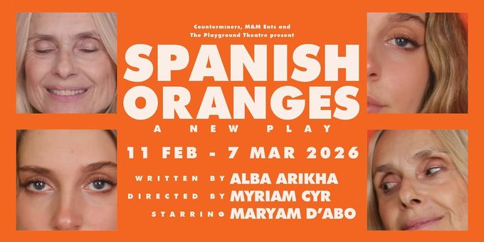 SPANISH ORANGES World Premiere To Open At The Playground Theatre In February Photos