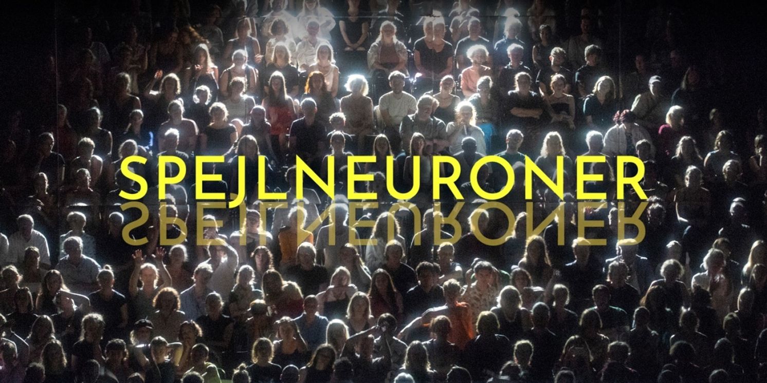SPEJLNEURONER Comes to Århus Teater  Image